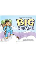 Big Dreams