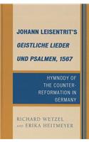 Johann Leisentrit’s Geistliche Lieder und Psalmen, 1567