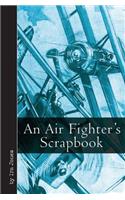 An Air Fighter's Scrapbook