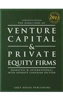 Directory of Venture Capital & Private Equity Firms, 2015: Domestic &amp; International