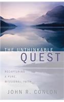 The Unthinkable Quest