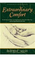 Extraordinary Comfort