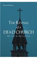The Revival of a Dead Church