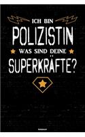 Ich bin Polizistin was sind deine Superkräfte? Notizbuch