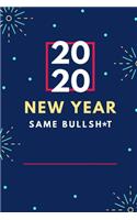 New Year, Same Bullsh*t