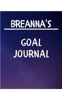 Breanna's Goal Journal: 2020 New Year Planner Goal Journal Gift for Breanna / Notebook / Diary / Unique Greeting Card Alternative