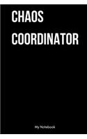 Chaos coordinator