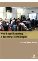 WEB-BASED LEARNING AND TEACHING TECHNOLOGIES