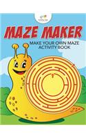 Maze Maker