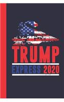 Trump Express 2020 Journal Notebook