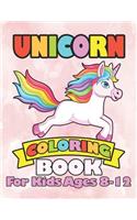 Unicorn Coloring Book for Kids Ages 8-12: Magical Rainbow Hair Unicorn