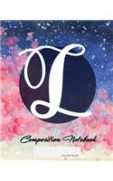 Composition Notebook: College Ruled - Initial L - Personalized Back to School Composition Book for Teachers, Students, Kids and Teens with Monogramm - 120 Pages, 60 Sheet