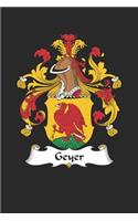 Geyer: Geyer Coat of Arms and Family Crest Notebook Journal (6 x 9 - 100 pages)