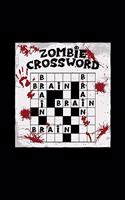 Zombie crossword brain brain brain