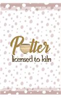 Potter Licensed To Kiln