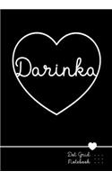 Darinka Dot Grid Notebook: Punktraster Notizbuch Herz mit Namen 100 Seiten - Personalized Black Heart Name Journal