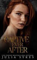 Captive Ever After: (Captive)