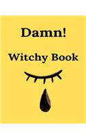 Damn Witchy Book