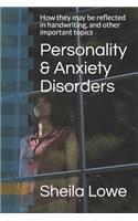 Personality & Anxiety Disorders