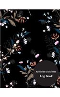 Accident & Incident Log Book: Accident & Incident Record Log Book, Note Journal 122 pages May 21, Paperback - 2018