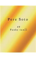 Pere Soto 49 Funky tunes