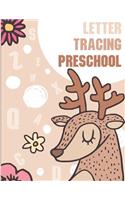 Letter Tracing Preschool: Letter Books for Preschool: Preschool Activity Book: Preschool LetterTracing: Preschool Handwriting Workbook (Activity Books and Workbooks)