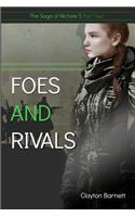 Foes and Rivals