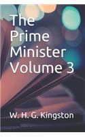 The Prime Minister Volume 3