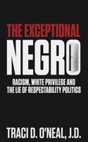 Exceptional Negro