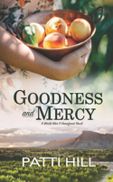 Goodness and Mercy