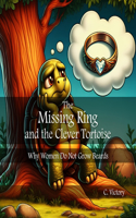 Missing Ring and the Clever Tortoise