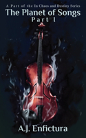 Planet of Songs, Part I