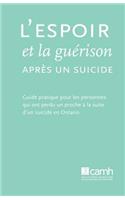 L'espoir et la guérison après un suicide