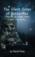 Silent Songs of Butterflies