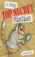 A Very Top Secret Mission