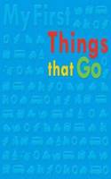 My First Things That Go Bubble Board Book