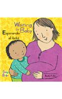 Esperando al bebé/Waiting for Baby