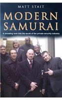 Modern Samurai: A revealing look into the world of the private security industry