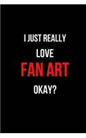 I Just Really Love Fan Art Okay?