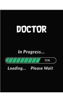 Doctor in Progress Loading Please Wait