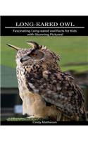 Long-Eared Owl: Fascinating Long-Eared Owl Facts for Kids with Stunning Pictures!