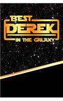 Best Derek in the Galaxy