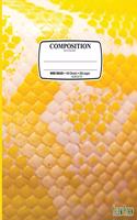Composition Notebook Snake: Composition Notebook Yellow Snake Skin Scales Python: Wide Ruled - 100 Sheets - 200 Pages - 9.25 X 7.5 In. for School Office Home Student Teacher Us