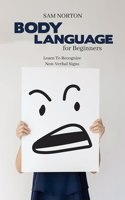 Body Language For Beginners