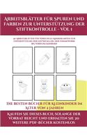 Die besten Bücher für Kleinkinder im Alter von 2 Jahren (Arbeitsblätter für Spuren und Farben zur Unterstützung der Stiftkontrolle - Vol 1)