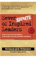 Seven Secrets of Inspired Leaders