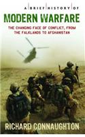 A Brief History of Modern Warfare