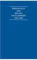 Persian Gulf and Red Sea Naval Reports 1820-1960 15 Volume Hardback Set