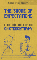 The Shore of Expectations