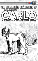 Re-Imagined Adventures of A.B. Frost's Carlo